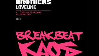 Loveline feat Haz Mat  Brookes Brothers BBK045 FULL [upl. by Lippold]