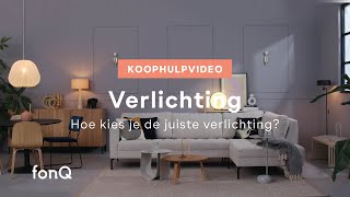 Hoe kies je de juiste verlichting  Koophulp  fonQ [upl. by Dirtsa942]