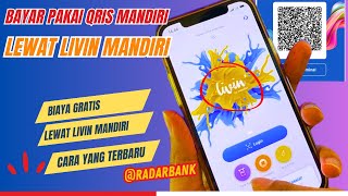 Cara Bayar Pakai QRIS Mandiri Terbaru [upl. by Eiggem]