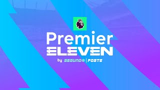 “O último Klopp vs Pep”  Premier ELEVEN by Segundo Poste [upl. by Randall]