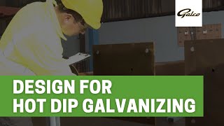 Design For Hot Dip Galvanizing  Galco Steel Ireland [upl. by Amorita]