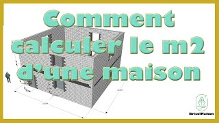 Comment calculer le nombre de m2 d une maison [upl. by Lelith]