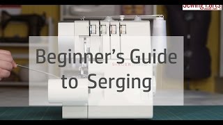 Beginners Guide to Serging Ep 1 Understanding Your Serger [upl. by Meehaf]