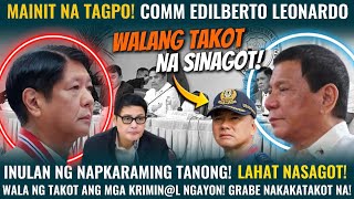 Mainit na Tagpo Walang Takot na Sinagot ni COMM LEONARDO ang lahat ng Tanong ng mga Kongresista [upl. by Attenrev]