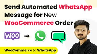 Send Automated WhatsApp Message for New WooCommerce Order [upl. by Casteel10]