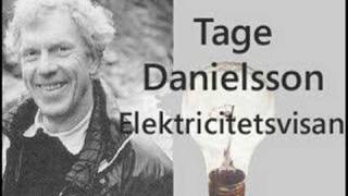 Tage Danielsson  Elektricitetsvisan [upl. by Leopoldeen]