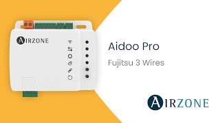 Installation  Aidoo Contrôle Pro Fujitsu 3 Wires [upl. by Rheinlander]