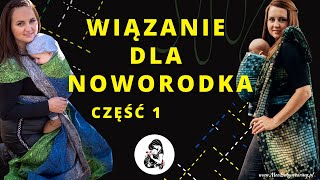 Jakiego wiązania można użyć dla noworodka i małego niemowlaka [upl. by Fromma543]