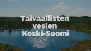 Taivaallisten vesien KeskiSuomi [upl. by Annodam]