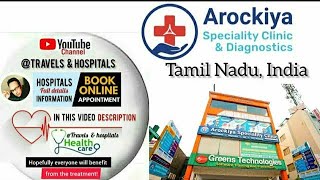 ArockiyaSpecialityClinicampDiagnostics in Tamil Nadu  Appointment amp info in video description [upl. by Bamford]