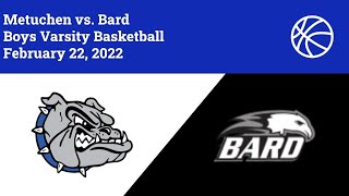 Boys Varsity Basketball Bard HS  Metuchen [upl. by Netsrik]