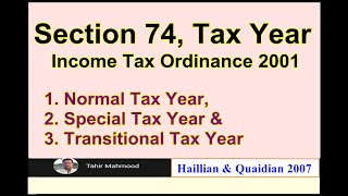 Section 74 Tax Year Income Tax Ordinance 2001 [upl. by Odlavu]