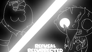 Refusal ResurrectedRefusal Remix [upl. by Adnaugal787]