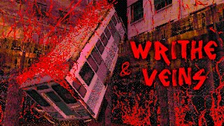 WRITHE amp VEINS  Unsettling BioIndustrial Horror Where a Malignancy Spreads Through Pulsing Veins [upl. by Nicko]