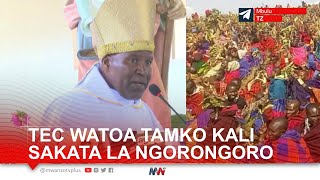 BALAA BARAZA LA MAASKOFU KATOLIKI WATOA TAMKO KALI SAKATA LA NGORONGORO NA UTEKAJI UNAOENDELEA [upl. by Yrrag]