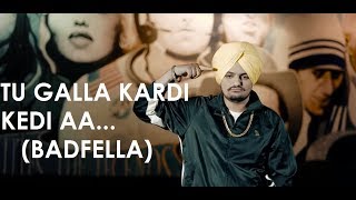 Tu Galla Kardi Kedia aa  Badfella Video  PBX 1  Sidhu Moose Wala  Latest Punjabi Song [upl. by Nagram]