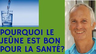 Pourquoi le jeûne est bon pour la santé Pourquoi jeûner Jeûner bon pour la santé [upl. by Hirz]