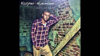 Kasper Nyemann  Ondt I Mit Hjerte [upl. by Rafat858]