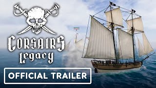 Corsairs Legacy  Official 4K Gameplay Trailer [upl. by Laural]