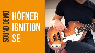 Hoefner Ignition SE Bass  Sound Demo no talking [upl. by Nesta]