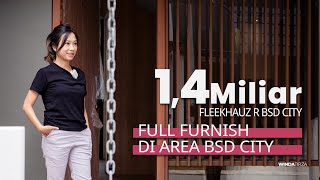 FLEEKHAUZ BSD  Rumah full furnished di bsd [upl. by Orsino]