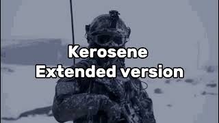 Kerosene extended but the best part is looped  one hour Version of Kerosene  Phonk [upl. by Adnarram]