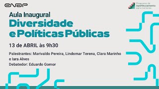 Aula Inaugural  Curso Diversidade e Políticas Públicas [upl. by Etnahs495]