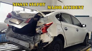 Nissan Sylphy Rear Crash Repair Restoration Journey [upl. by Samala]