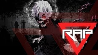 Rap do Kaneki Faminto Por Humanos  7 Minutoz [upl. by Esirrehc]