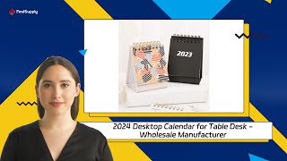 2024 Desktop Calendar for Table Desk  Wholesale Manufacturer [upl. by Jenda462]