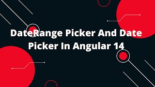 NgxBootstrap DateRange Picker And Date Picker In Angular  Angular 14 Tutorial [upl. by Samuel]