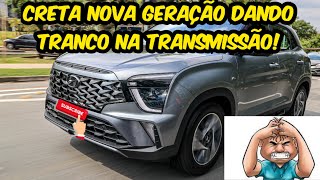 CRETA NOVA GERAÇÃO DANDO TRANCO AO REDUZIR E PARAR [upl. by Raknahs]