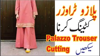 Palazzo Trouser Cutting  Very Easy Pant Palazzo Cutting By Darzi Online  Ladies Loose Palazzo Cut [upl. by Eikram]