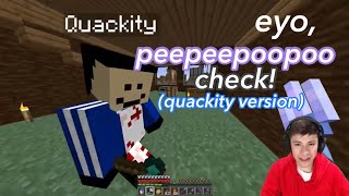 eyo peepeepoopoo check quackity version [upl. by Adon]