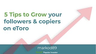 5 Tips to build your Copier Base on eToro [upl. by Selinda598]