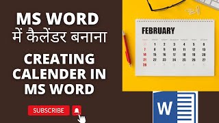 Creating Calendar in MS WORD  MS WORD में कैलेंडर बनाना [upl. by Notslah]