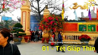 01 Tết Đền Ông Hoàng Mười Đi lễ chùa xin lộc đầu năm Nét đẹp văn hóa của người Việt [upl. by Nivram]