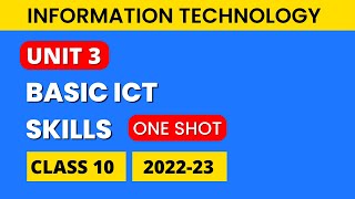 ICT Skills Class 10 Computer Chapter 3 202223  Information and Communication Technology Skills [upl. by Jaquith]