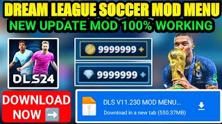 Dream League Soccer Mod Apk V11230 Unlimited GEMS amp Coins 2024  Dls New Update Mod Menu Unlock All [upl. by Norbel]