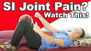 Relieve SI Joint Pain Try These 3 Simple Exercises [upl. by Tennos]