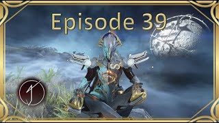 Warframe Done Efficiently Episode 39 The 200 Day Milestone [upl. by Zeph]