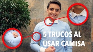 5 secretos para LUCIR PERFECTO usando camisa  Humberto Gutiérrez [upl. by Joann]