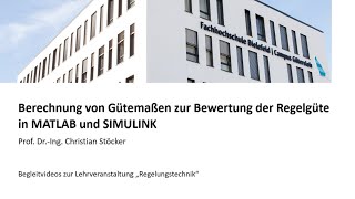 Berechnung von Gütemaßen zur Bewertung der Regelgüte in MATLAB und SIMULINK [upl. by Ynhoj]