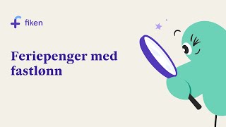 Feriepenger med fastlønn [upl. by Nahgem]