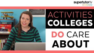 Activities That DO Impress Colleges OWN the College Admissions Process [upl. by Murray]