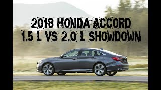 2018 Honda Accord Which engine to pick [upl. by Adneral]