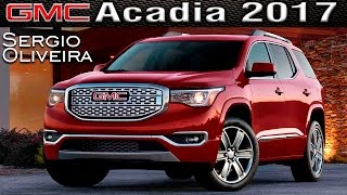 GMC Acadia 2017 Equipo abundante con algunos detalles [upl. by Catherin]