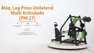 PHI 27 Leg Press Unilateral Multi Articulado [upl. by Edieh]