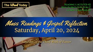 Todays Catholic Mass Readings amp Gospel Reflection  Saturday April 20 2024 [upl. by Cresida605]