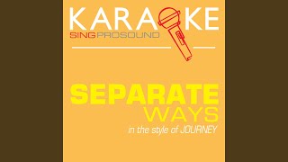 Separate Ways In the Style of Journey Karaoke with Background Vocal [upl. by Penni]